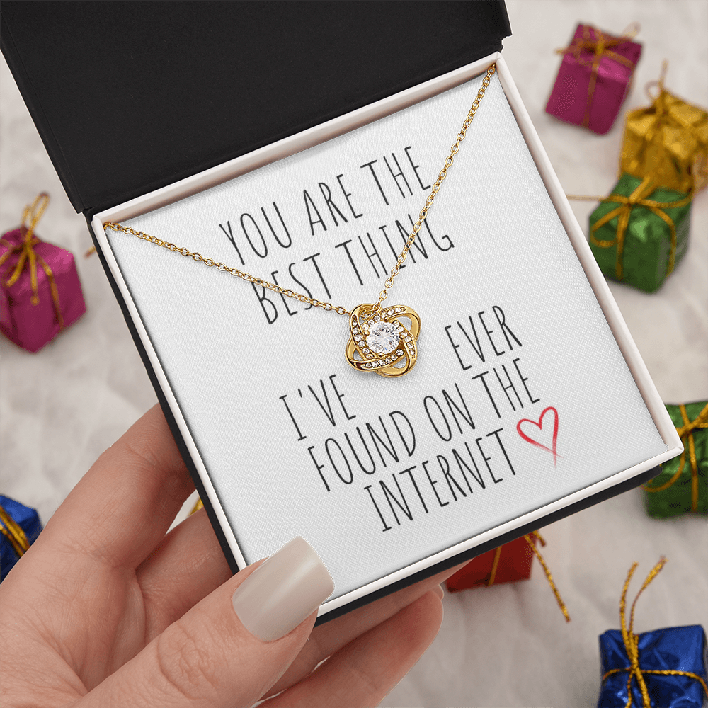 Best Thing I've Ever Found Love Knot Necklace